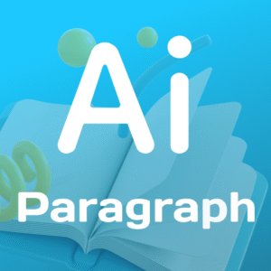 Paragraph Generator Tool for Creating Unique Paragraphs Online